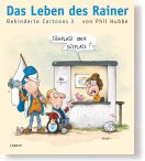Das Leben des Rainer Das Leben des Rainer